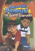 Teka-Teki Pencuri Di Gang Garuda