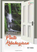 Membuka Pintu Kebahagiaan